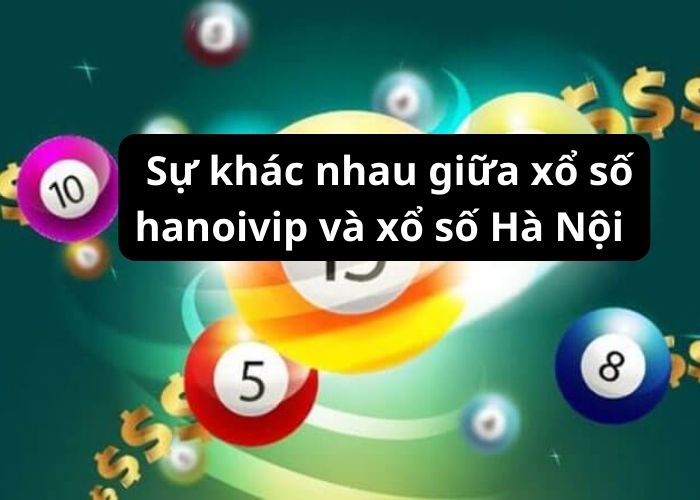 Đặc điểm của xổ số Hà Nội vip